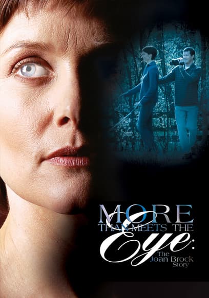More Than Meets the Eye: The Joan Brock Story