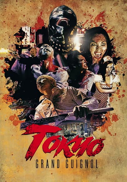 Tokyo Grand Guignol