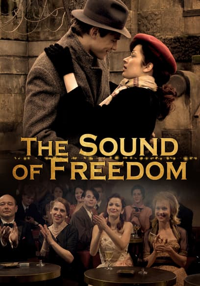 The Sound of Freedom