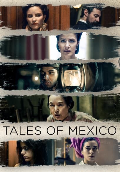 Tales of Mexico