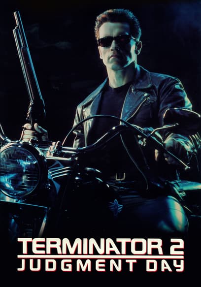 Terminator 2: Judgment Day