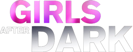 Girls After Dark