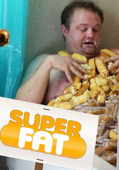 Super Fat