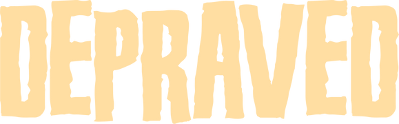Depraved