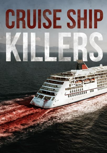 Cruise Ship Killers