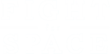Fight for Space
