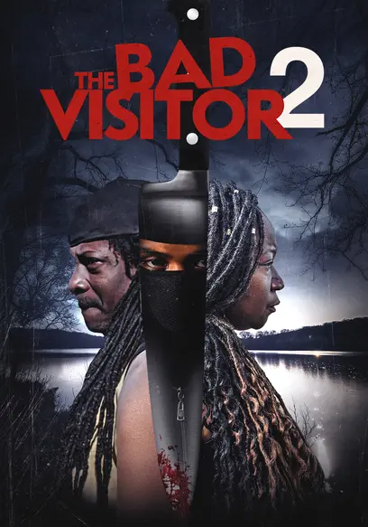 The Bad Visitor 2