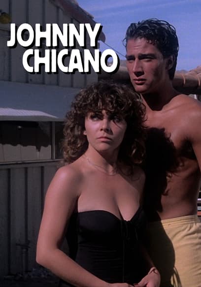 Johnny Chicano poster
