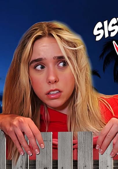 S01:E04 - Sneaking out in Front of My Sister! poster