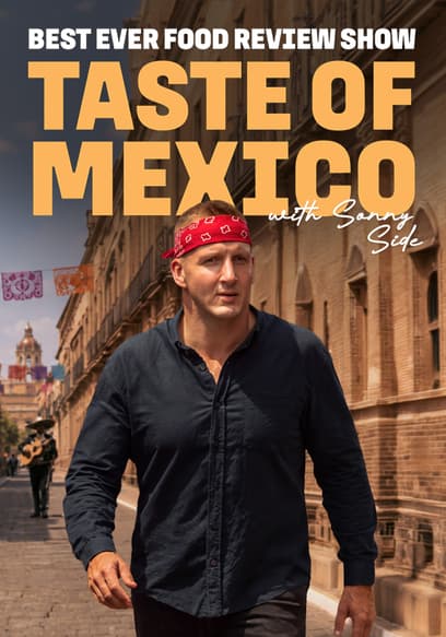 Affiche de Best Ever Food Review Show: Taste of Mexico