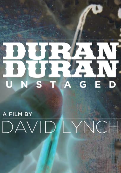 Duran Duran: Unstaged