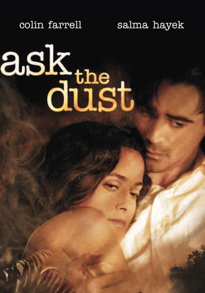 Ask the Dust