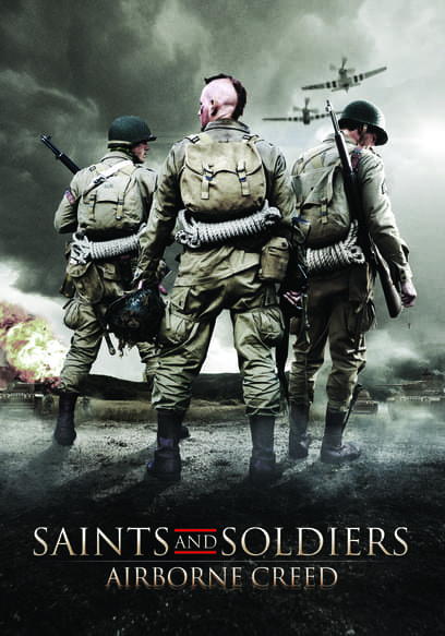 Saints and Soldiers: Airborne Creed