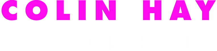 Colin Hay : Waiting for My Real Life