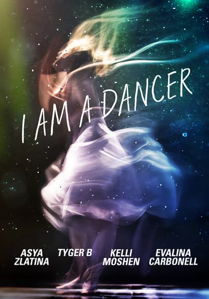 I Am a Dancer