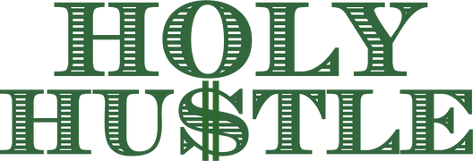 Holy Hustle