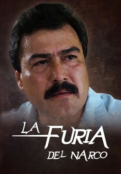 La furia del narco