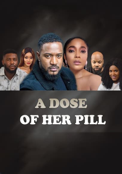 A Dose of Her Pill poster