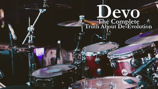 Watch Devo: The Complete Truth About De-Evolution (200