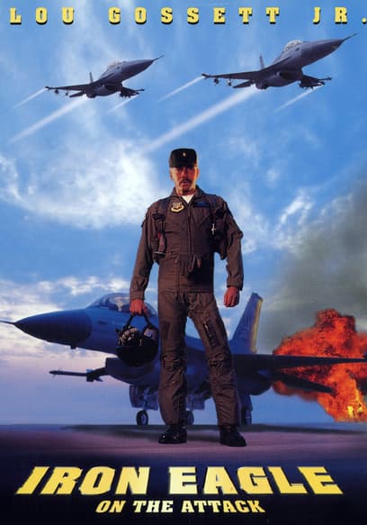 Iron Eagle Iv: On The Attack