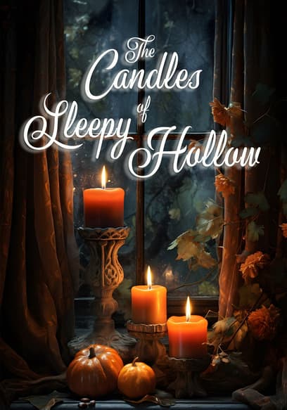 The Candles of Sleepy Hollow