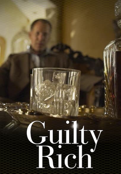 Guilty Rich