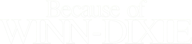 Because of Winn-Dixie