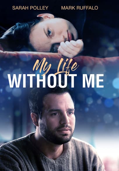 My Life Without Me