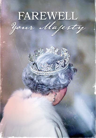 Farewell Your Majesty poster