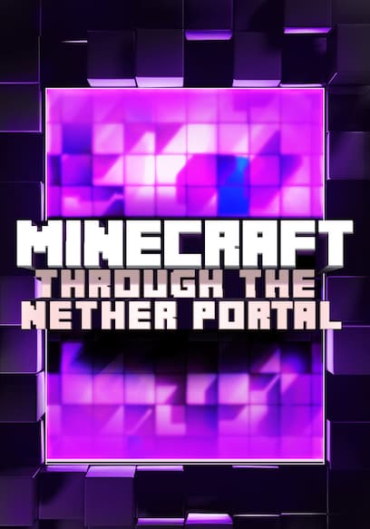 Minecraft: Through the Nether Portal