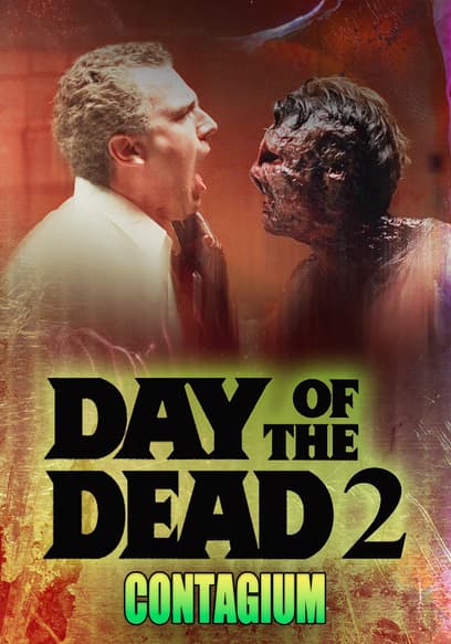 Day of the Dead 2: Contagium