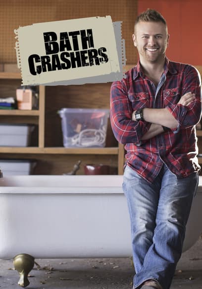 Bath Crashers