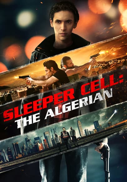 Sleeper Cell: The Algerian