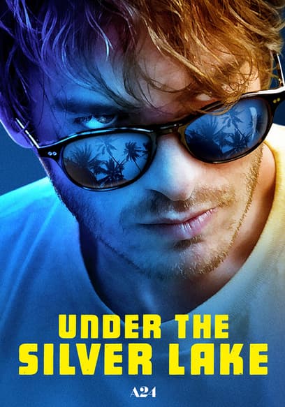 Under the Silver Lake