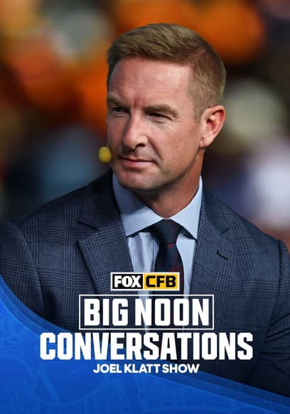Póster de The Joel Klatt Show: Big Noon Conversations