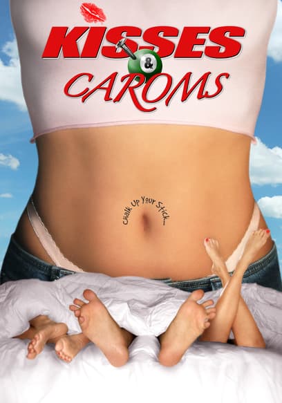 Kisses and Caroms