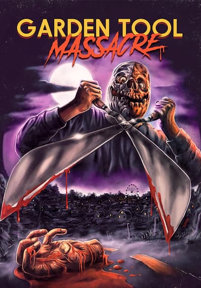 Garden Tool Massacre