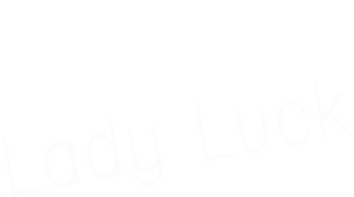 Lady Luck