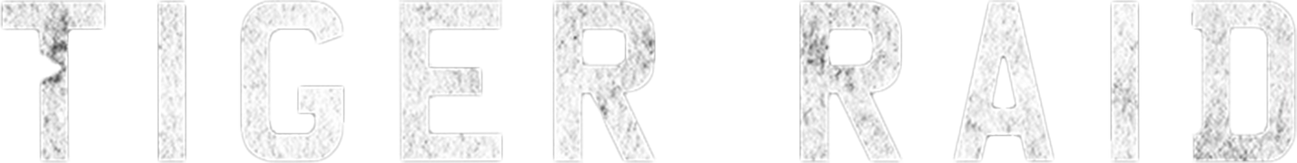 Tiger Raid
