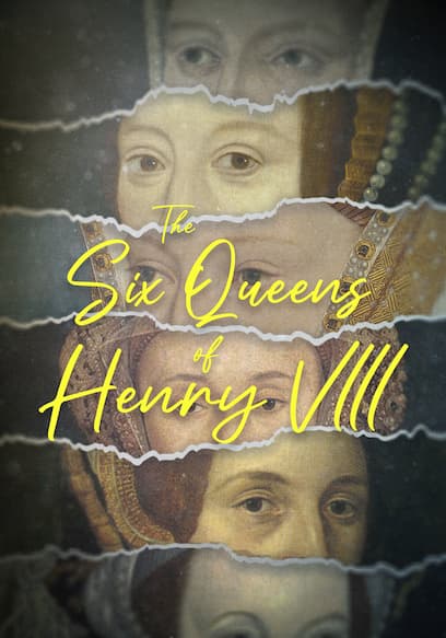 The Six Queens of Henry VIII