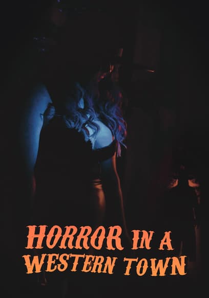 Horror in a Western Town