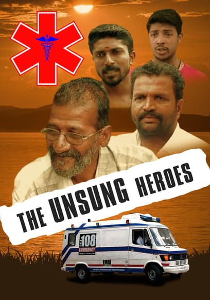 The Unsung Heroes