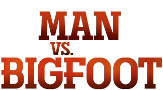 Man vs. Bigfoot