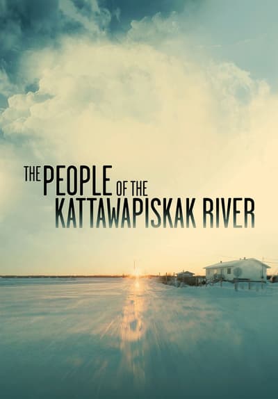 The People of the Kattawapiskak River