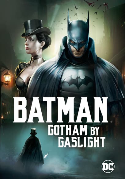 Batman: Gotham by Gaslight