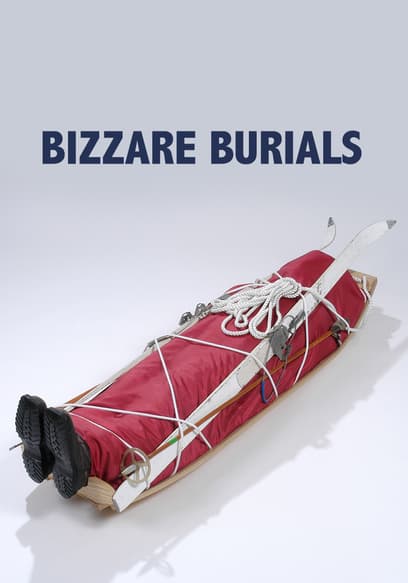 Bizarre Burials