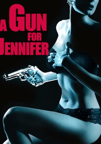 A Gun for Jennifer