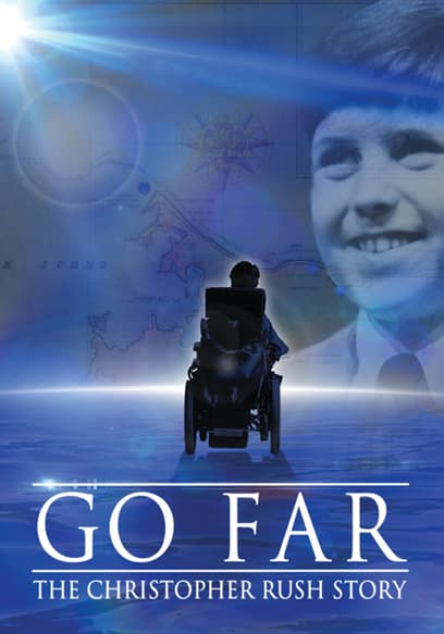 Go Far: The Christopher Rush Story poster