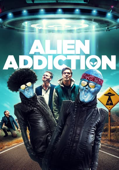 Alien Addiction