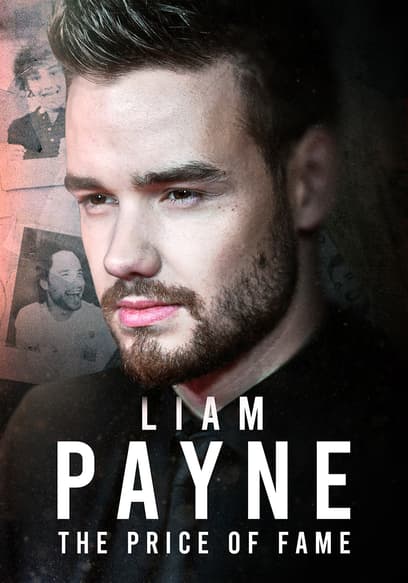 Liam Payne: The Price of Fame